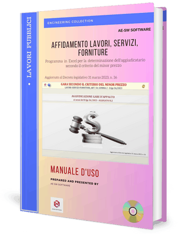 AFFIDAMENTO LAVORI, SERVIZI, FORNITURE. Programma in excel per la determinazione dell'aggiudicatario secondo il criterio del minor prezzo. 
