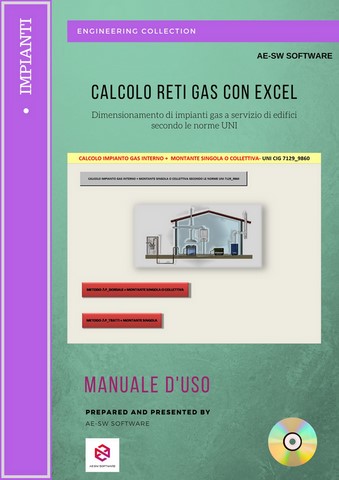 Calcolo RETI GAS. Programma in excel per il dimensionamento di impianti gas a servizio di edifici secondo le norme UNI.